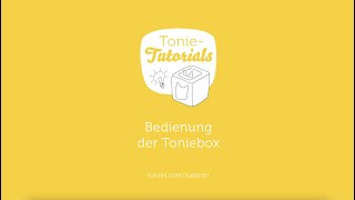 TonieTutorials Toniebox bedienen [upl. by Nickola185]