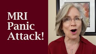 MRI Panic Attack 5 Tips to Help Ease Anxiety [upl. by Joya]