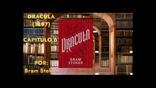 Audiolibro  Dracula  Capitulo 6 [upl. by Assel208]