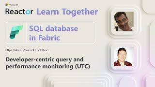 SQL database in Fabric Ep 6 Developercentric query and performance monitoring [upl. by Michaella540]