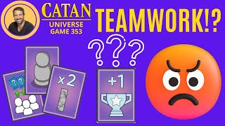 CATAN  Players Actually Working Together in Catan Universe  Game 353 [upl. by Egarton]