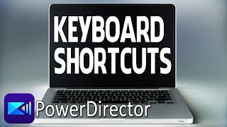 14 Simple SHORTCUTS to SPEED UP Your Workflow  PowerDirector [upl. by Nosille897]