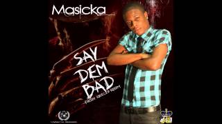 Masicka  Say Dem Bad Freddy Krueger Riddim June 2013 [upl. by Llekim]