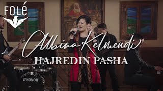 Albina Kelmendi  Hajredin Pasha [upl. by Nytsud]