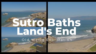 Sutro Baths  Lands End  Cliff House  Old World Exploration  August 2024 [upl. by Nebur]