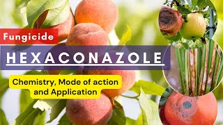 Hexaconazole Chemistry Mode of Action Formulation Uses and Dosage Guidelines [upl. by Haizek949]