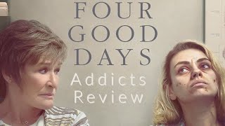 Four Good days FULL MOVIE Review Mila Kunis drug movie [upl. by Phineas]