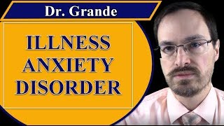 What is Illness Anxiety Disorder [upl. by Hilleary743]