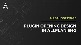 Opening Design in Allplan [upl. by Eeuqram]