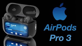 AirPods Pro 3 Release Date and Price  LAUNCHING IN SEPTEMBER [upl. by Weldon]