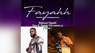 Robinson Fayahh x Tayc ft Tiakola Pas Comme Ça  Remix by Evino Beat [upl. by Raddie889]