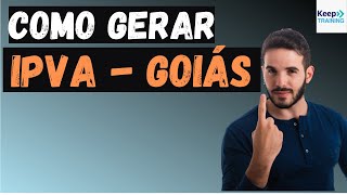 Como gerar o IPVA Detran para o Estado de Goiás [upl. by Nevag]