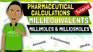 Learn How to Calculate Milliequivalents Millimoles and Milliosmoles Like a Pro  Pharma Secrets [upl. by Akiram]