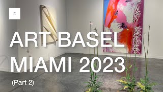 ART BASEL MIAMI 2023 Part 2 ARTNYC [upl. by Ahsirtal]