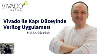 Vivado ile Kapı Düzeyinde Verilog Uygulaması [upl. by Danella]