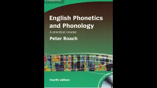 English phonetics and phonology chapters 5 6 and 7 علم الصوت الوحدات 675 [upl. by Emeric]