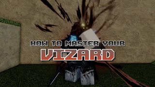 How to master your VIZARD In Type Soul [upl. by Ellehcem933]