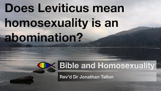 Does Leviticus mean homosexuality is an abomination [upl. by Constantia]