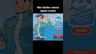 Neo harbor rescue squad review funny memes anime gaming animegames funnyvideo quickreview [upl. by Annaujat721]