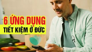 Sáu ứng dụng giúp tiết kiệm tiền trong cuộc sống hàng ngày ở Đức tintuc Tin tức nước Đức [upl. by Zingale]