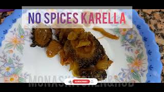 NO Spices Karela [upl. by Wheaton]