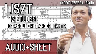 Liszt  12 Études d’exécution transcendante AudioSheet Cziffra [upl. by Atikahc]