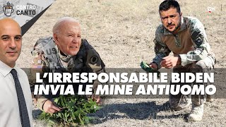 Lirresponsabile Biden invia le mine antiuomo  Il Controcanto  Rassegna stampa 21 novembre 2024 [upl. by Hafeetal]