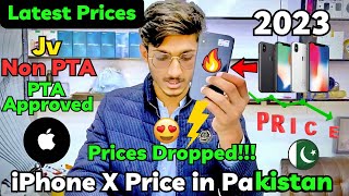 iphone X Price in Pakistan 2023  Prices Dropped🔥😍 Jv  Non PTA  PTA Approved  Latest Prices [upl. by Alphard]