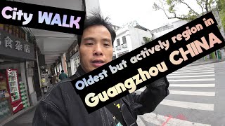 City walk The oldest neighborhood in Guangzhou CHINA 03 EP08 [upl. by Rekcut]