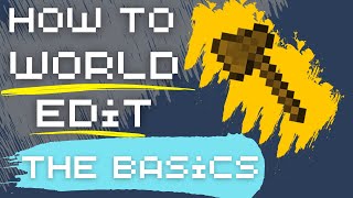 How To World Edit The Basics World Edit Tutorial [upl. by Metsky]