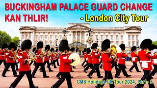 Buckingham Palace Tour Changing of the Guard London City Tour etc CMS UK Tour 2024 Part 3 [upl. by Llegna]