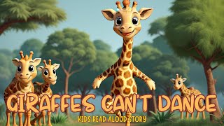 Giraffes Cant Dance Read aloud kids narrative story  Short Story  Bedtime stories for kids [upl. by Hutt374]