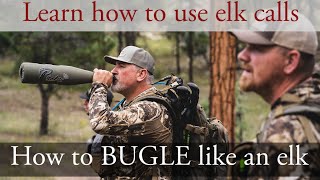 How to Bugle Like a BULL Elk Part 3 [upl. by Annabelle406]