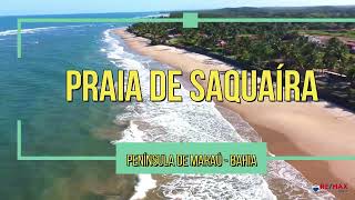 Praia de Saquaíra  Península de Maraú  Bahia [upl. by Eatnom]