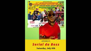 Serial Da Boss will perform Afrobeats at the 31st AfricanCaribbean International Festival of Life [upl. by Wilda]