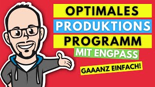 Optimales Produktionsprogramm mit Engpass gaaanz einfach [upl. by Drabeck]