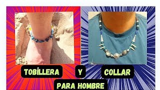 Tobillera y Collar a juego para Hombre [upl. by Aicelf441]