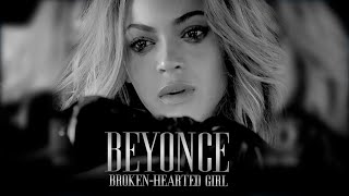 Beyoncé  BROKEN HEARTED GIRL  REMIX [upl. by Gilus]