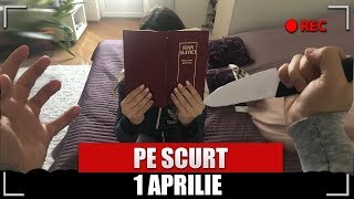 PE SCURT 1 APRILIE [upl. by Buote]