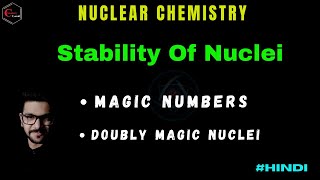 MAGIC NUMBERS  DOUBLY MAGIC NUCLEI  NUCLEAR CHEMISTRY [upl. by Aerdna221]