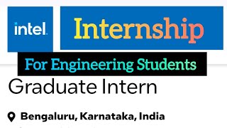 Internship at Intel for Engineering Students  EC CS AI ML internship [upl. by Cherri645]