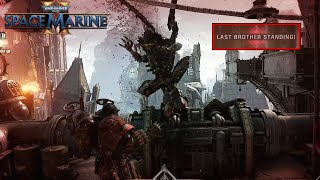 Last Brother Standing Pt 1  Space Marine 2 [upl. by Kaehpos]