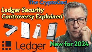 🔐 Ledger Security Controversy Explained Is Your Hardware Wallet Safe Full Breakdown 🔐 [upl. by Naejeillib222]