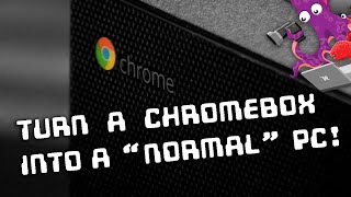 🔧 How to turn a Chromebox into a quotnormalquot computer with a different operating system [upl. by Cirde]