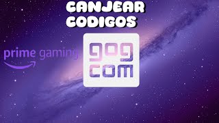 COMO CANJEAR CODIGOS DE PRIME GAMING EN GOG GALAXY [upl. by Mann757]