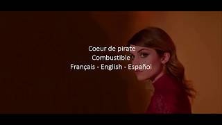 Combustible Coeur de pirate Sub Français Sub English Sub Español [upl. by Flanagan811]