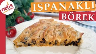 Hazır Yufkadan Ispanaklı Börek Tarifi  Kolay Börek Tarifleri  Nefis Yemek Tarifleri [upl. by Snej]