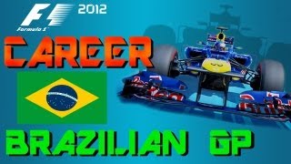 Brazilian GP  F1 2012 Career Mode Finale S2 20 [upl. by Clance720]