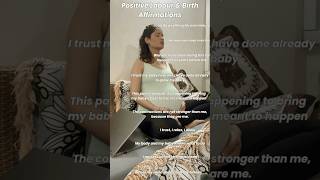 Positive Labour amp Birth Affirmations shorts pregnancy birthpreparation birthaffirmations [upl. by Vizzone]