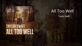 Taylor Swift All Too Well Instrumental Versions [upl. by Agnese295]